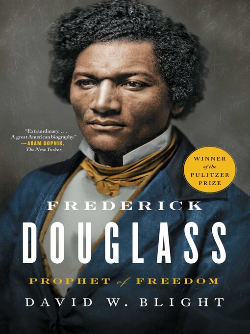 Title details for Frederick Douglass by David W. Blight - Wait list